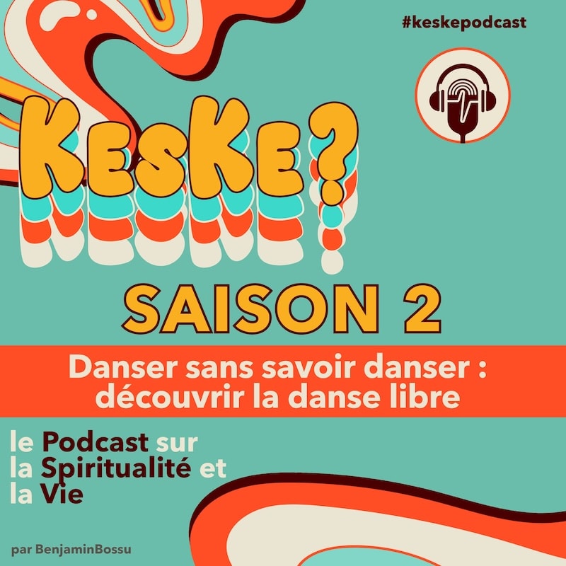 Visuel du Podcast Ecstatic Dance KesKe consacre a l'Ecstatic Dance et a la danse libre